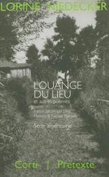 Louange du lieu et autres poèmes - Lorine Niedecker