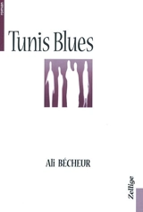 Tunis blues - Ali Bécheur