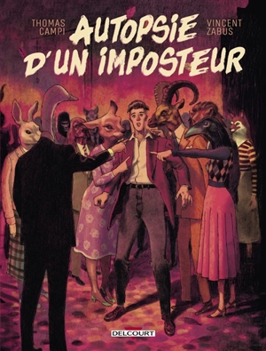 Autopsie d'un imposteur - Vincent Zabus