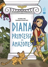 Diana princesse des Amazones - Shannon Hale