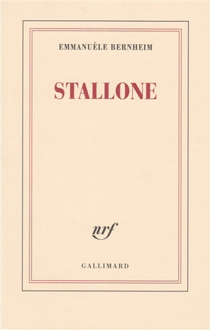 Stallone - Emmanuèle Bernheim