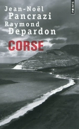 Corse - Jean-Noël Pancrazi