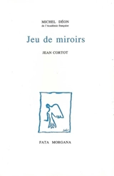 Jeu de miroirs - Michel Déon