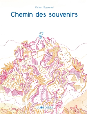 Chemin des souvenirs - Victor Hussenot