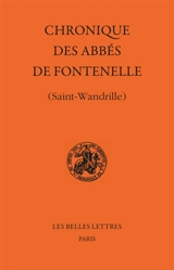 Chronique des abbés de Fontenelle : Saint-Wandrille