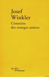 Cimetière des oranges amères - Josef Winkler