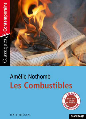 Les combustibles - Amélie Nothomb