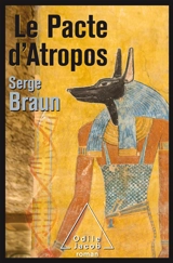 Le pacte d'Atropos - Serge Braun