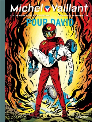 Michel Vaillant. Vol. 67. Pour David - Philippe Graton