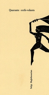 Quarante cerfs-volants - Salpy Baghdassarian