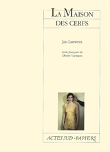 La maison des cerfs - Jan Lauwers