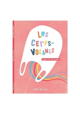 Les cerfs-volants - Agnès de Lestrade