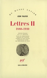 Lettres. Vol. 2. 1880-1910 - Léon Tolstoï