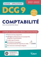 DCG 9, comptabilité : manuel + applications : conforme à la réforme, 2021-2022 - Alain Donadio