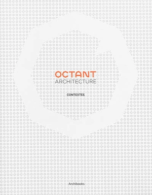 Octant architecture : contextes