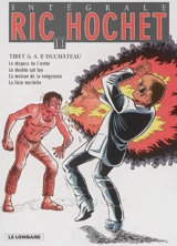Ric Hochet : intégrale. Vol. 11 - Tibet