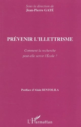 Prévenir l'illettrisme : comment la recherche peut-elle servir l'école ?