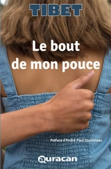 Le bout de mon pouce - Tibet