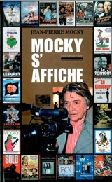 Mocky s'affiche - Jean-Pierre Mocky