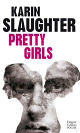 Pretty girls - Karin Slaughter