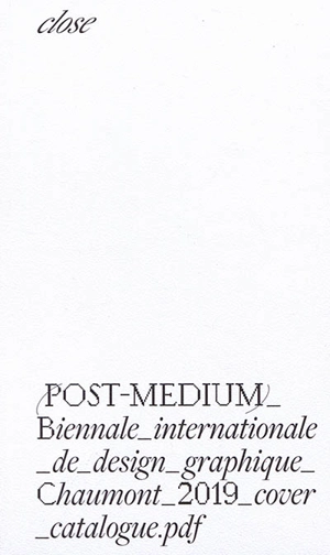 Post-médium : biennale internationale de design graphique : 2019