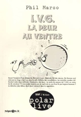 IVG la peur au ventre - Phil Marso