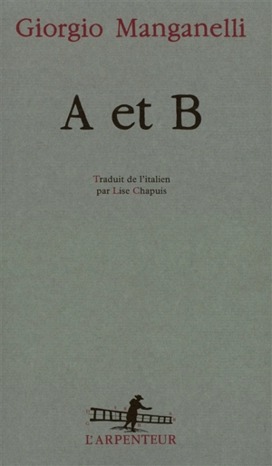 A et B - Giorgio Manganelli