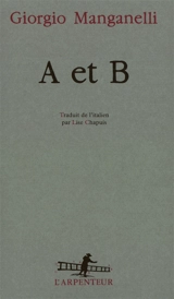 A et B - Giorgio Manganelli