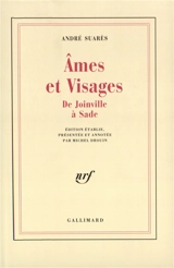Ames et visages : XIIIe-XVIIIe siècle - André Suarès
