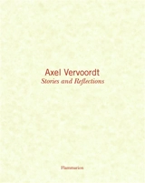 Stories and reflections - Axel Vervoordt