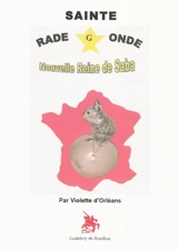 Sainte Radegonde, nouvelle reine de Saba - Violette