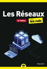 Les réseaux pour les nuls - Doug Lowe