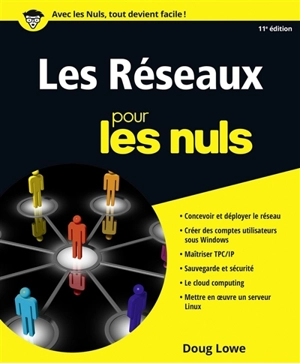 Les réseaux pour les nuls - Doug Lowe
