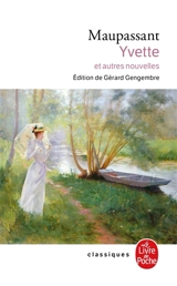 Yvette : et autres nouvelles - Guy de Maupassant