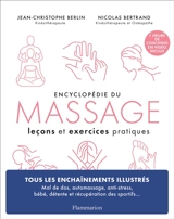Encyclopédie du massage : leçons et exercices pratiques - Jean-Christophe Berlin