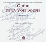 Guide de la voie soufie - Salaheddin Ali Nader Angha