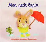 Mon petit lapin - Marie Kyprianou