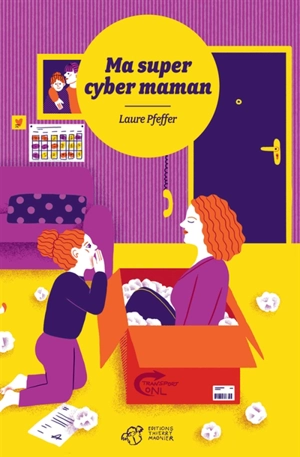 Ma super cyber maman - Laure Pfeffer