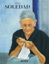 Soledad : intégrale - Tito