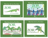 La saga Zor 4 tomes - Martine de La Ferrière