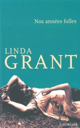 Nos années folles - Linda Grant
