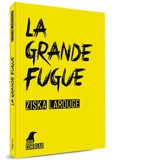 Une enquête de Gidéon Monfort (et de son chien Tocard). La grande fugue - Ziska Larouge