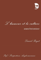 L'humour et la culture américaine - Daniel Royot