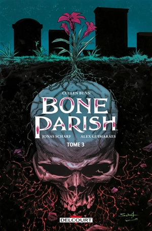 Bone parish. Vol. 3 - Cullen Bunn