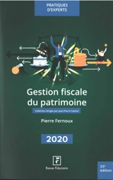 Gestion fiscale du patrimoine 2020 - Pierre Fernoux