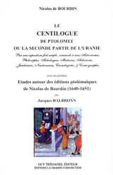 Le Centilogue de Ptolémée ou La seconde partie de l'Uranie - Nicolas Bourdin