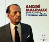 André Malraux, audition du 12 mai 1976 : Commission des libertés de l'Assemblée nationale - André Malraux