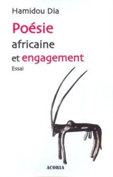 Poésie africaine et engagement : parcours libre - Hamidou Dia