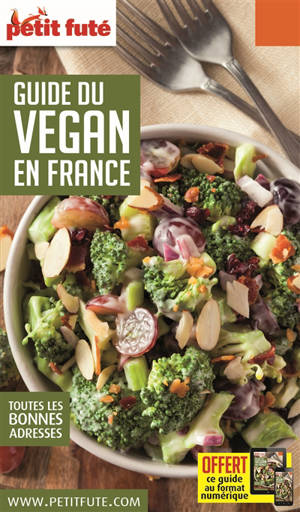 Guide du vegan en France - Dominique Auzias