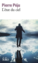 L'état du ciel - Pierre Péju